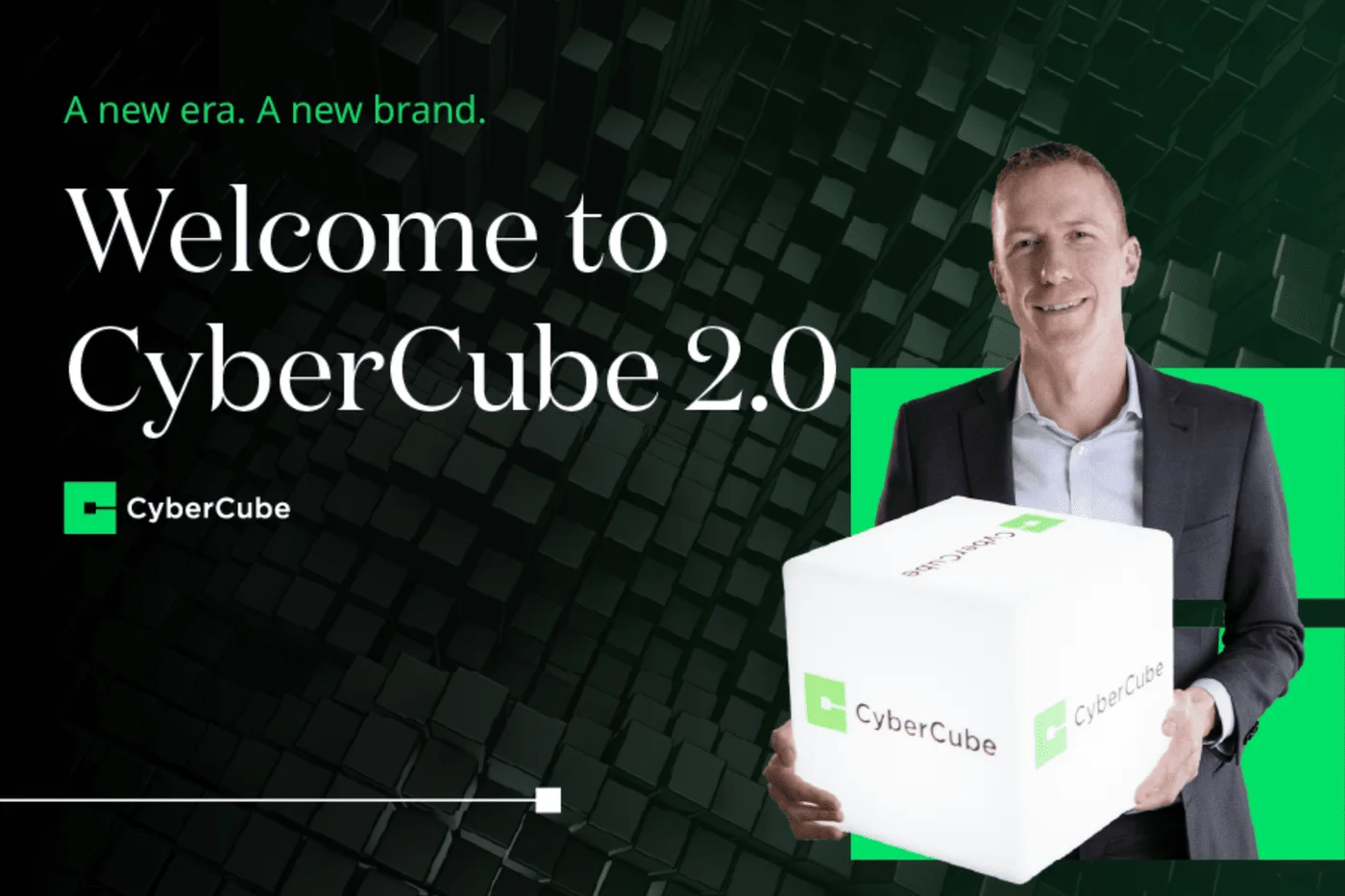 CyberCube 2.0 announcement with green identity elements and a branded cube.